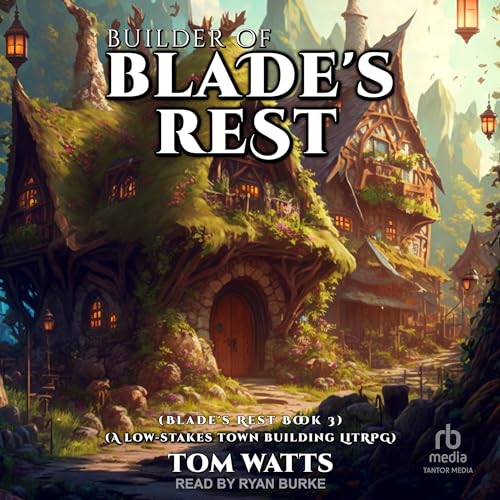 Cover of Builder of Blade's Rest