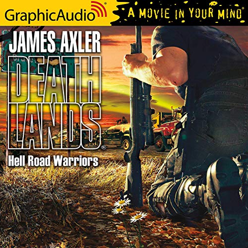 Cover of Hell Road Warriors [Dramatized Adaptation]