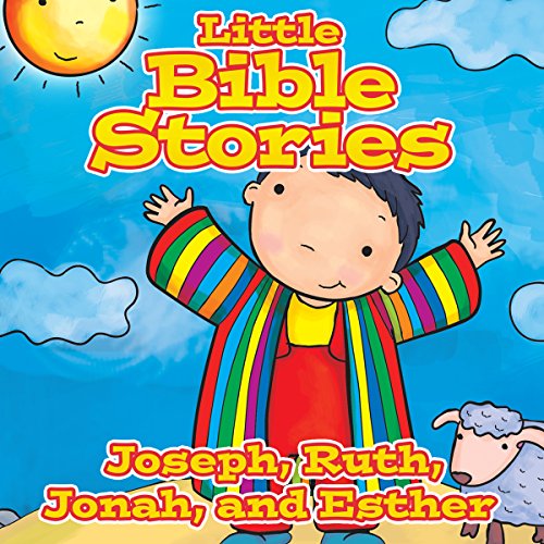 Cover of Little Bible Stories: Joseph, Ruth, Jonah, and Esther