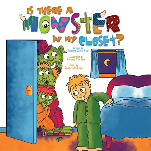 Cover of Is There a Monster in My Closet?