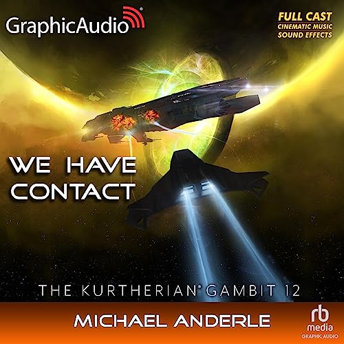 Cover of We Have Contact (Dramatized Adaptation)