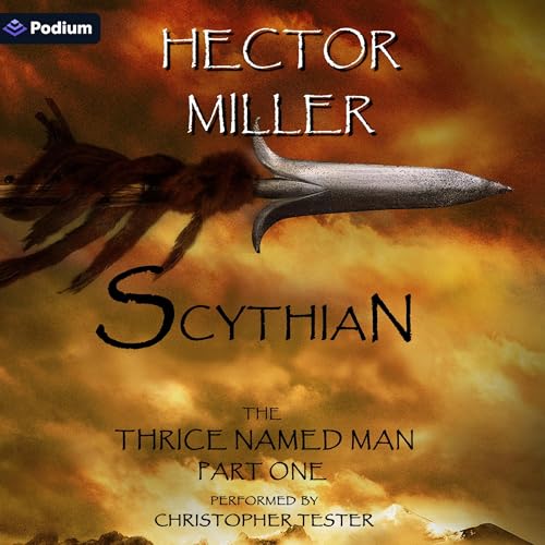Cover of The Thrice Named Man I: Scythian