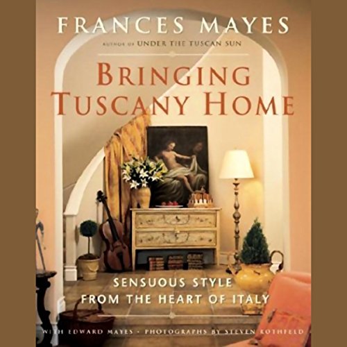 Cover of Bringing Tuscany Home