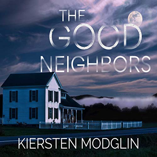 Cover of The Good Neighbors