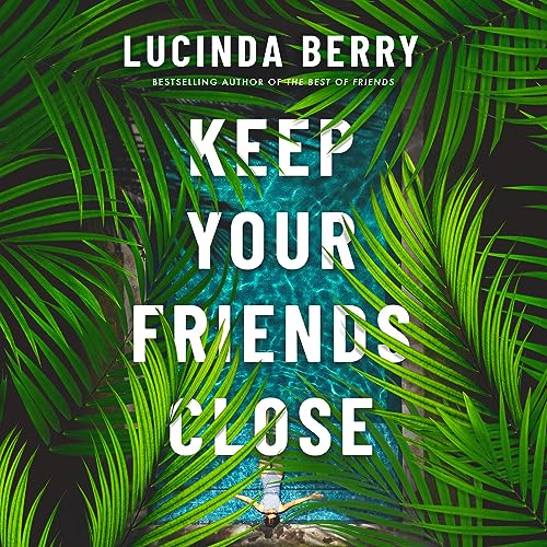 Cover of Keep Your Friends Close