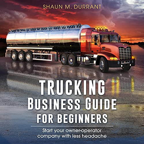 Cover of Trucking Business Guide for Beginners