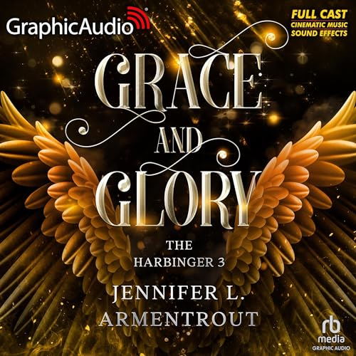 Cover of Grace and Glory (Dramatized Adaptation)