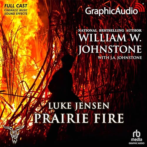 Cover of Prairie Fire (Dramatized Adaptation)