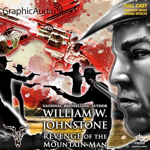 Cover of Revenge of the Mountain Man [Dramatized Adaptation]