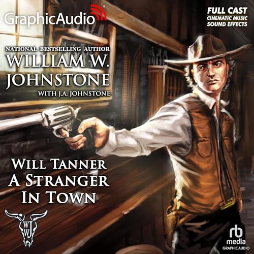 Cover of A Stranger In Town [Dramatized Adaptation]