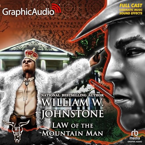 Cover of Law of the Mountain Man [Dramatized Adaptation]