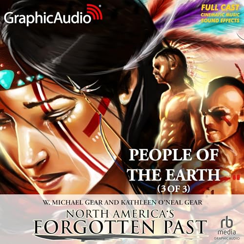 Cover of People of the Earth (3 of 3) [Dramatized Adaptation]