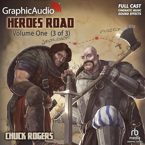 Cover of Heroes Road: Volume One (3 of 3) [Dramatized Adaptation]