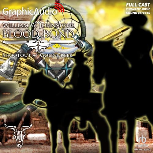 Cover of Shootout at Gold Creek [Dramatized Adaptation]