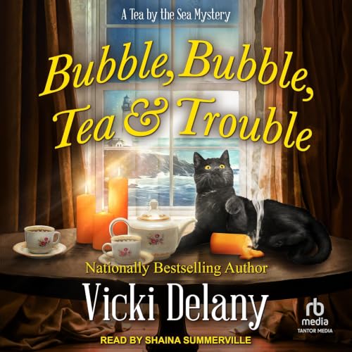 Cover of Bubble, Bubble, Tea and Trouble