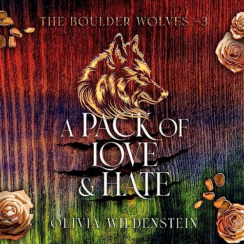 Cover of A Pack of Love and Hate