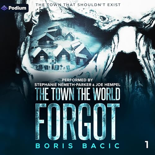 Cover of The Town the World Forgot