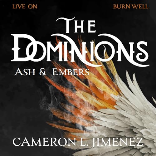 Cover of The Dominions Ash & Embers