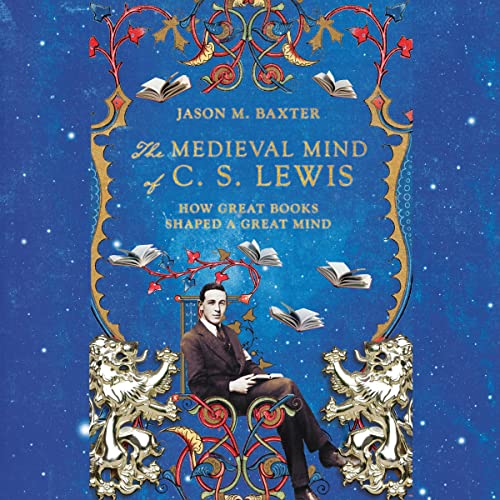 Cover of The Medieval Mind of C.S. Lewis