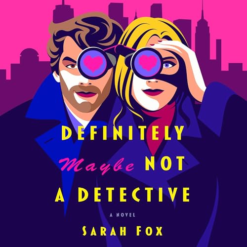 Cover of Definitely Maybe Not a Detective
