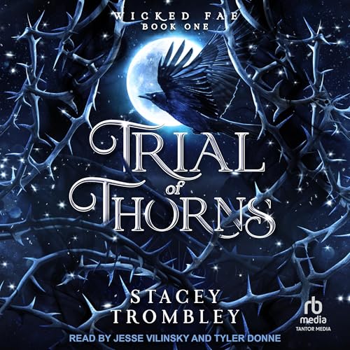 Cover of Trial of Thorns