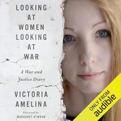 Cover of Looking at Women Looking at War