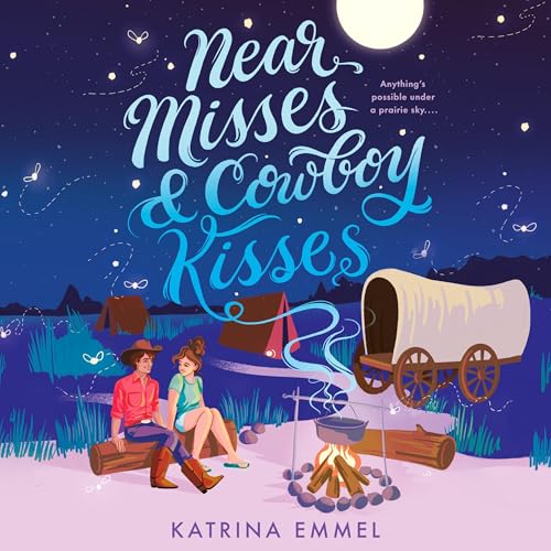 Cover of Near Misses & Cowboy Kisses