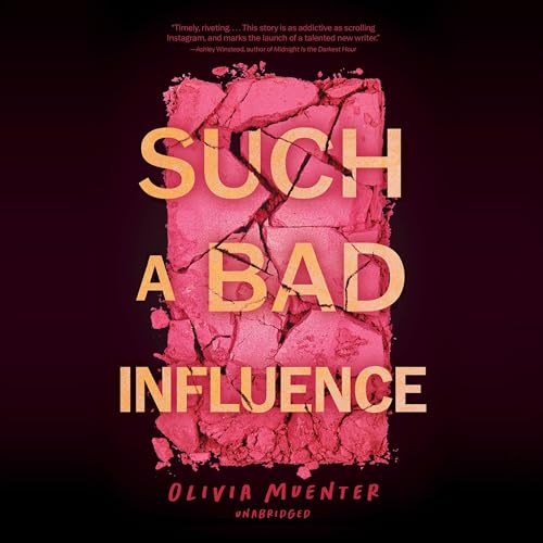 Cover of Such a Bad Influence