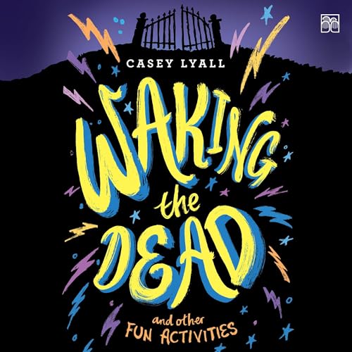 Cover of Waking the Dead and Other Fun Activities