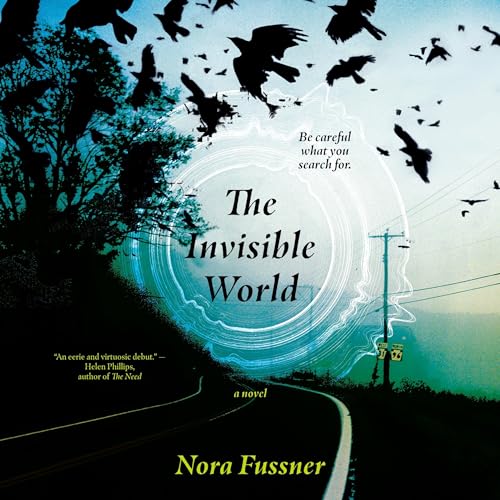 Cover of The Invisible World