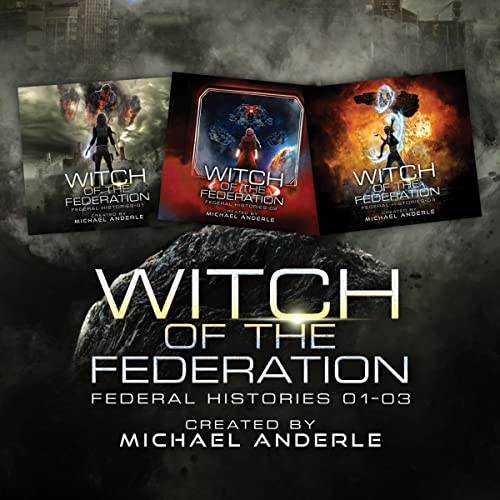 Cover of Federal Histories Bundle, Books 1-3