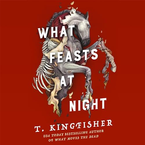 Cover of What Feasts at Night