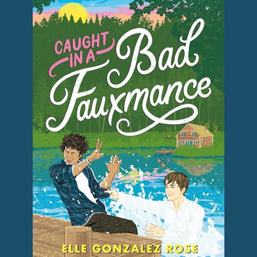 Cover of Caught in a Bad Fauxmance