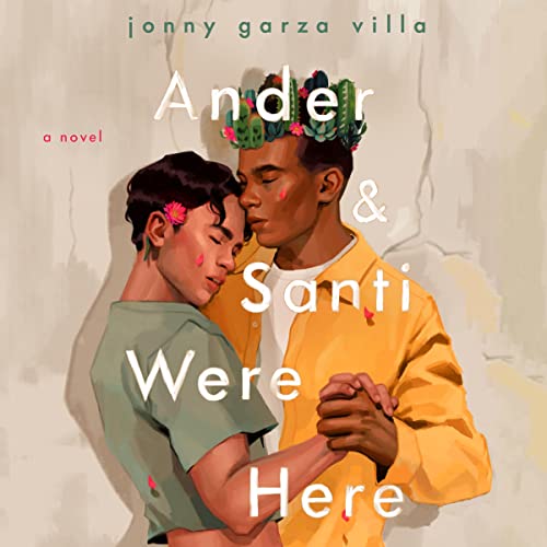 Cover of Ander & Santi Were Here