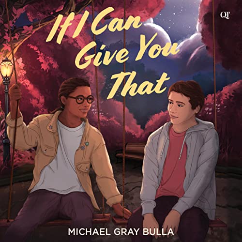 Cover of If I Can Give You That