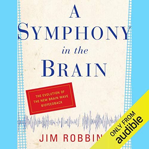 Cover of A Symphony in the Brain