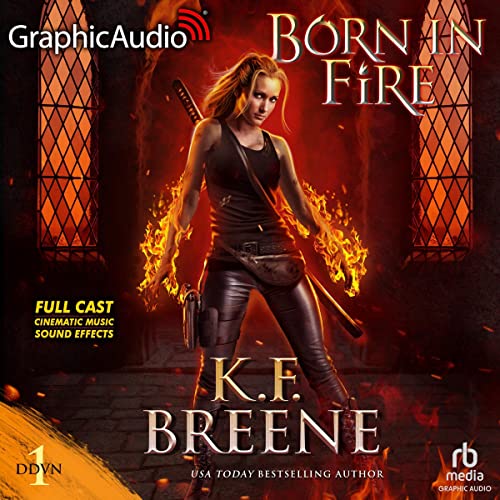 Cover of Born in Fire (Dramatized Adaptation)