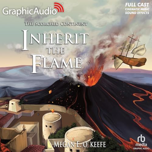 Cover of Inherit the Flame [Dramatized Adaptation]