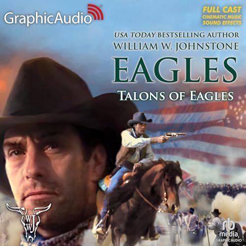 Cover of Talons of Eagles [Dramatized Adaptation]