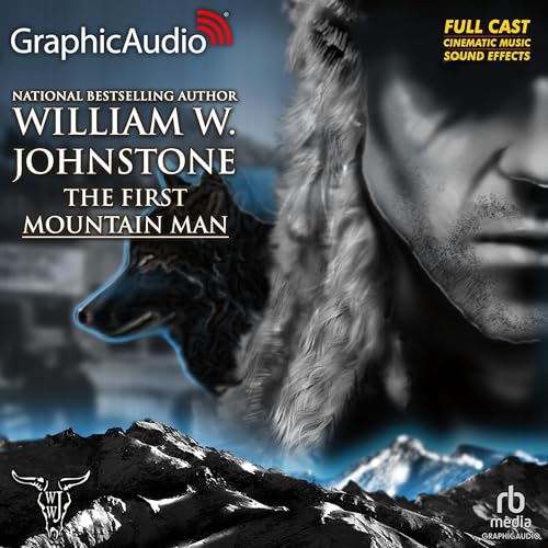Cover of First Mountain Man [Dramatized Adaptation]