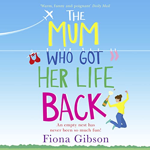 Cover of The Mum Who Got Her Life Back