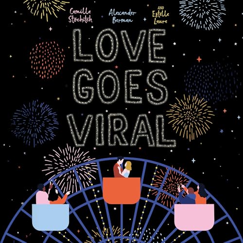 Cover of Love Goes Viral