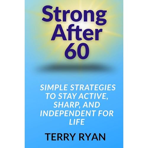 Cover of Strong After 60