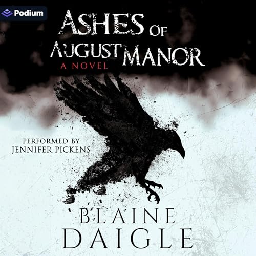 Cover of Ashes of August Manor