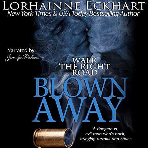 Cover of Blown Away, the Final Chapter