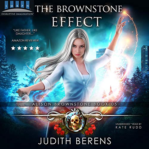 Cover of The Brownstone Effect: An Urban Fantasy Action Adventure