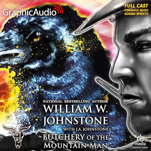 Cover of Butchery of the Mountain Man [Dramatized Adaptation]
