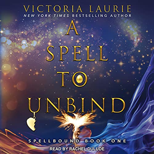 Cover of A Spell to Unbind