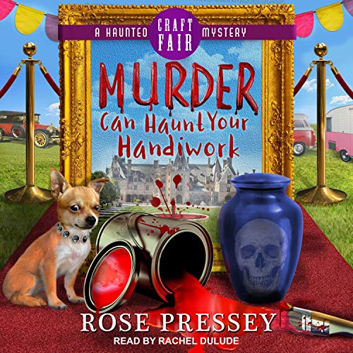 Cover of Murder Can Haunt Your Handiwork