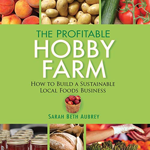 Cover of The Profitable Hobby Farm